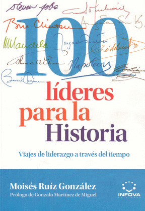 100 LIDERES PARA LA HISTORIA