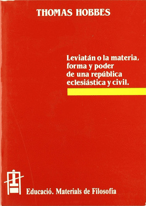 LEVIATAN O LA MATERIA, FORMA Y PODER DE UNA REPUBLICA ECLESI