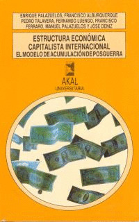 ESTRUCTURA ECONOMICA CAPITALISTA INTERNACIONAL.MODELO ACUM.