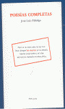 POESIAS COMPLETAS -HIDALGO-