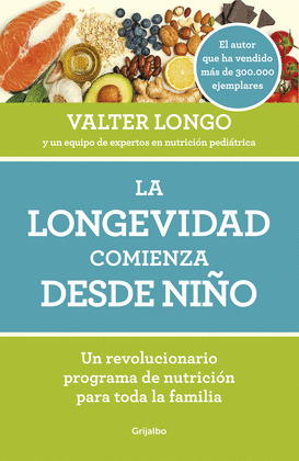 LONGEVIDAD COMIENZA DESDE NIÑO