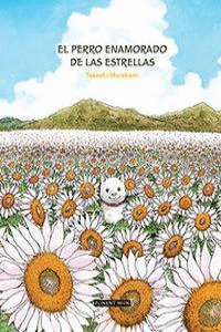 PERRO ENAMORADO DE LAS ESTRELLAS, EL