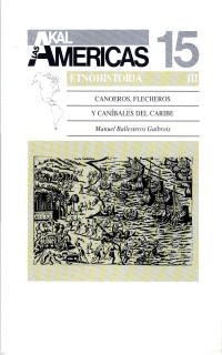 CANOEROS, FLECHEROS Y CANIBALES.