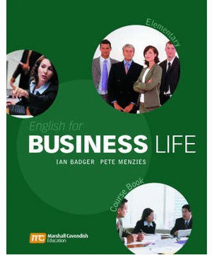 ENGLISH FOR BUSINESS LIFE, ELEMENTARY. CURSE BOOK