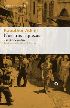 NUESTAS RIQUEZAS