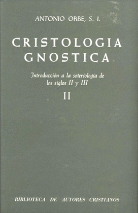 CRISTOLOGIA GNOSTICA T-II