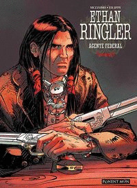 ETHAN RINGLER, AGENTE FEDERA. EDICIÓN INTEGRAL