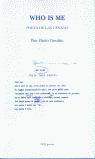WHO IS ME. POETA DE LAS CENIZAS (EDICION BILINGUE ITALIANO- CASTELLANO)
