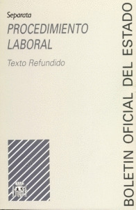 SP. PROCEDIMIENTO LABORAL (SEPARATA). TEXTO REFUNDIDO