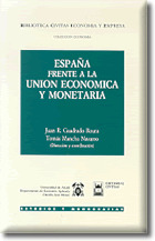 ESPAÑA FRENTE UNION ECONOMICA Y MONETARIA