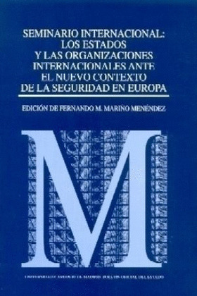 SEMINARIO INTERN.:ESTADOS Y ORG.INTERN.ANTE NUEVO CONTEXTO S