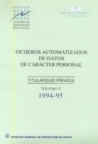 FICH.AUT.DATOS CARACTER PERSONAL. TIT.PRIVADA (2 VOLS.)