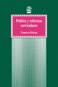 POLITICA Y REFORMAS CURRICULARES
