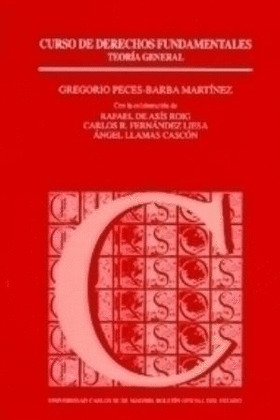 CURSO DE DERECHOS FUNDAMENTALES. TEORIA GENERAL