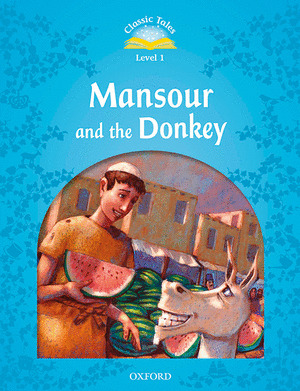 CLASSIC TALES 1. MANSOUR AND THE DONKEY. MP3 PACK.