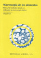 MICROSCOPIA DE LOS ALIMENTOS. MANUAL METODOS PRACTICOS