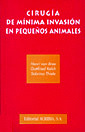 CIRUGIA DE MINIMA INVASION EN PEQUEÑOS ANIMALES