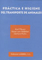 PRACTICA E HIGIENE DEL TRANSPORTE DE ANIMALES