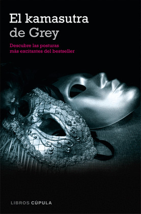 KAMASUTRA DE GREY, EL