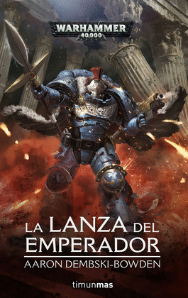LANZA DEL EMPERADOR, LA (WARHAMMER 40000)