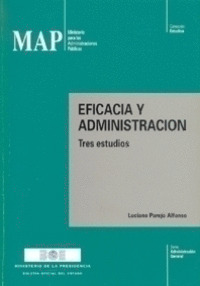 MAP. EFICACIA Y ADMINISTRACION. TRES ESTUDIOS (ESTUDIOS)