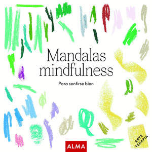 MANDALAS MINDFULNESS PARA SENTIRSE BIEN