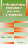 FRUTAS Y HORTALIZAS MINIMAMENTE PROCESADAS Y REFRIGERADAS