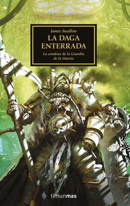 DAGA ENTERRADA, LA (THE HORUS HERESY Nº54/54 )