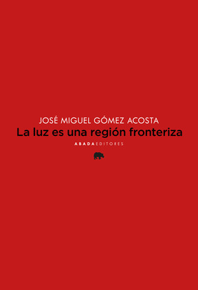 LUZ ES UNA REGIÓN FRONTERIZA, LA