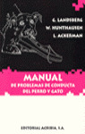 MANUAL DE PROBLEMAS DE CONDUCTA DEL PERRO Y EL GATO