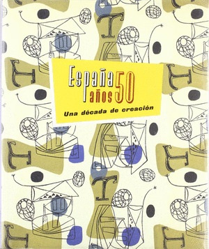 ESPAÑA 50 AÑOS