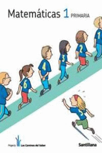 MATEMATICAS 1º PRIMARIA. CAMINOS DEL SABER. TRIMESTRES. MURCIA