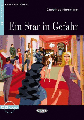 EIN STAR IN GEFAHR (LIBRO + AUDIO CD) A2