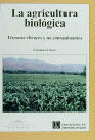 LA AGRICULTURA BIOLOGICA