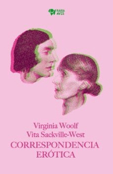 CORRESPONDECIA  EROTICA VIRGINIA WOLF