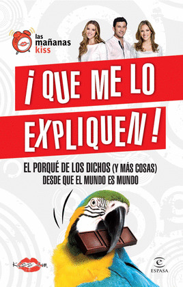 ¡QUE ME LO EXPLIQUEN!