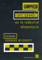 LIMPIEZA Y DESINFECCION EN LA INDUSTRIA ALIMENTARIA