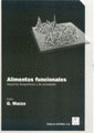 ALIMENTOS FUNCIONALES. ASPECTOS BIOQUIMICOS DE PROCESADO