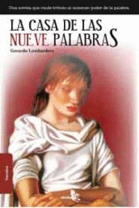 LA CASA DE LAS NUEVE PALABRAS