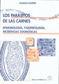 LOS PARASITOS DE LAS CARNES. EPIDEMIOLOGIA,FISIOPATOLOGIA,IN