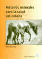 METODOS NATURALES PARA LA SALUD DEL CABALLO