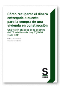 COMO RECUPERAR EL DINERO ENTREGADO A CUENTA PARA LA COMPRA DE UNA VIVIENDA EN CO