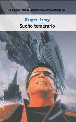SUEÑO TEMERARIO