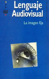LENGUAJE AUDIO: IMAGEN FIJA