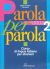 PAROLA PER PAROLA 2, LIBRO STUDENTE+K