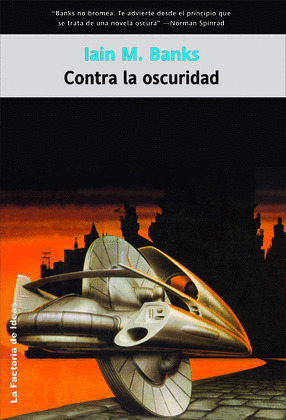 CONTRA LA OSCURIDAD