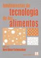 FUNDAMENTOS DE TECNOLOGIA DE LOS ALIMENTOS