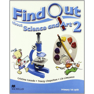 FIND OUT ABOUT SCIENCE & ART! 2 (2007). ACTIVITY B