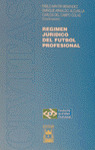 REGIMEN JURIDICO FUTBOL PROFESIONAL