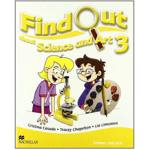 FIND OUT ABOUT SCIENCE & ART! 3 (2007). ACTIVITY B